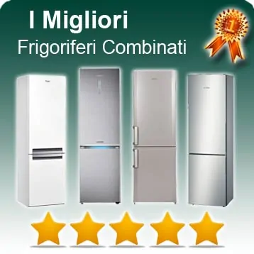 i migliori frigoriferi combinati
